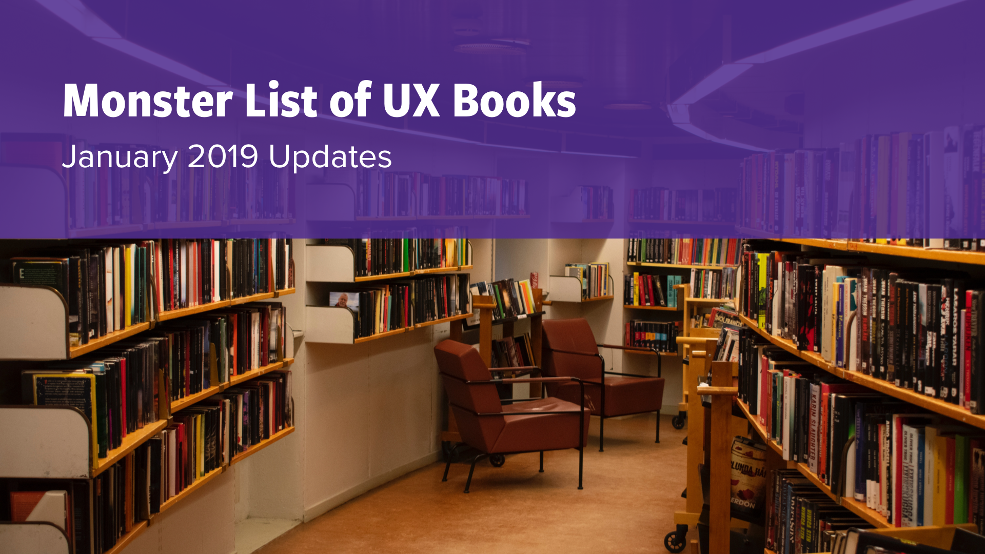 Monster List of UX Books: January 2019 Updates