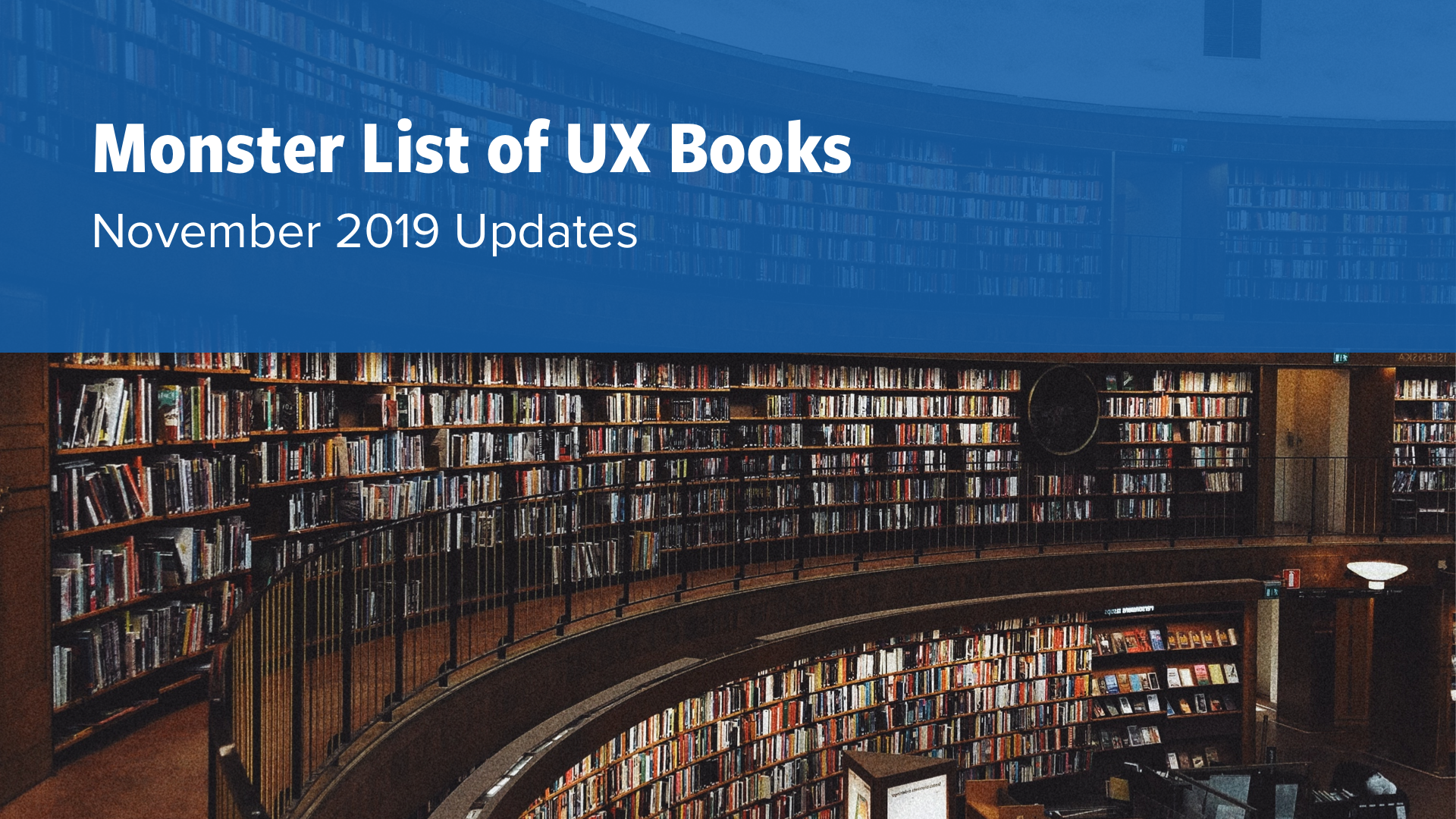 Monster List of UX Books: November 2019 Updates