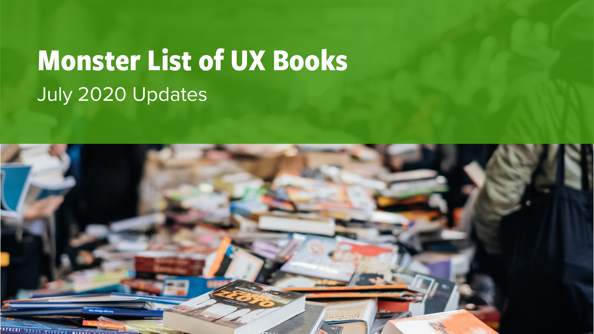 Monster List of UX Books: July 2020 Updates