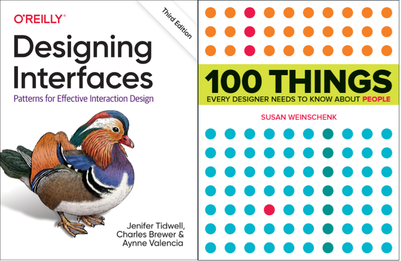 A collage of book covers for these books: Designing Interfaces and 100 Things Every Designer Needs to Know About People