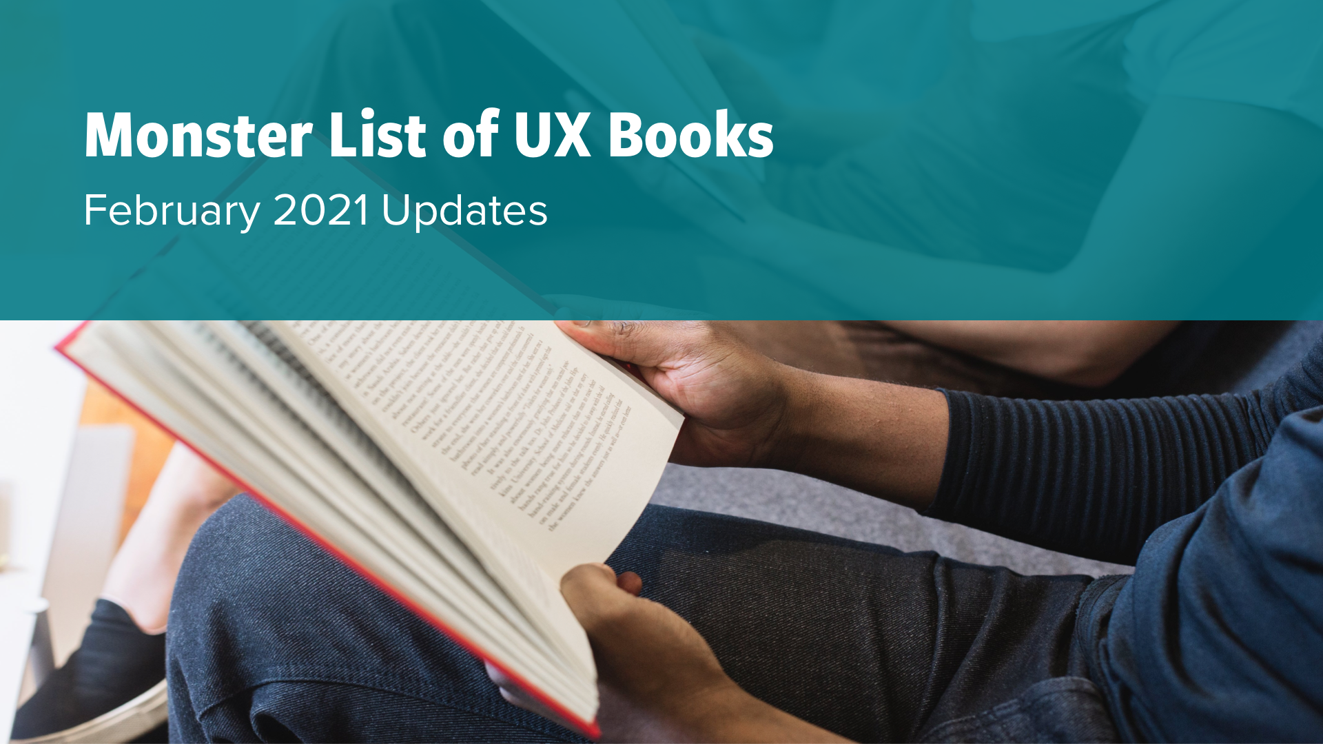 Monster List of UX Books: February 2021 Updates